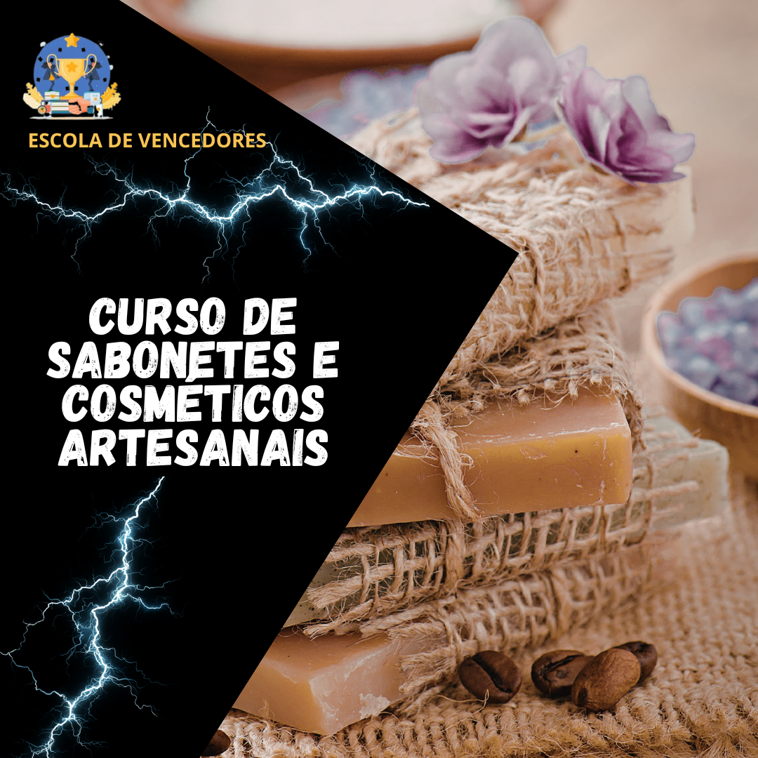 Como Ganhar Dinheiro com Sabonetes e Cosméticos Artesanais em Casa